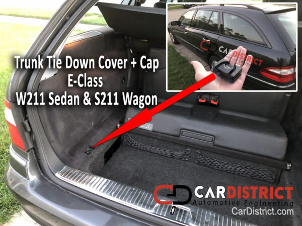 Trunk Tie Down Cover and Top Mercedes-Benz W211 S211 E320 E350 E500 E550 E63 E55 AMG Wagon and Sedan Car District