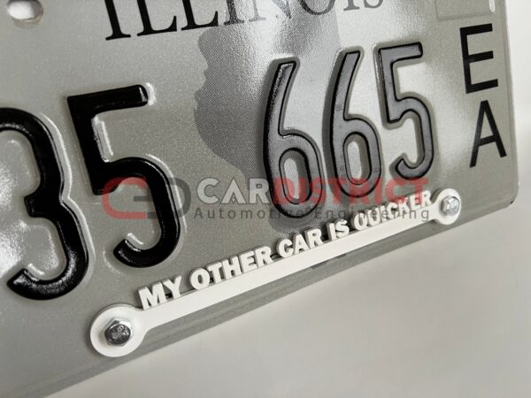 My Other Car is Quicker LICENSE PLATE FRAME custom text