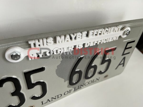 This Maybe Efficient My Other is Defficient LICENSE PLATE FRAME custom text - Image 8